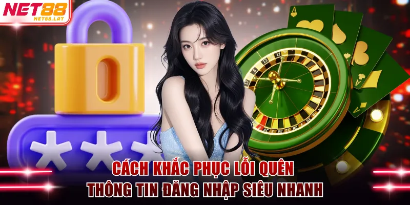 Trang chủ 2 Cách khắc phục lỗi quên thông tin đăng nhập siêu nhanh