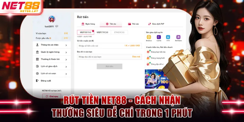 Rút Tiền NET88 - Cách Nhận Thưởng Siêu Dễ Chỉ Trong 1 Phút 1 Rút tiền NET88